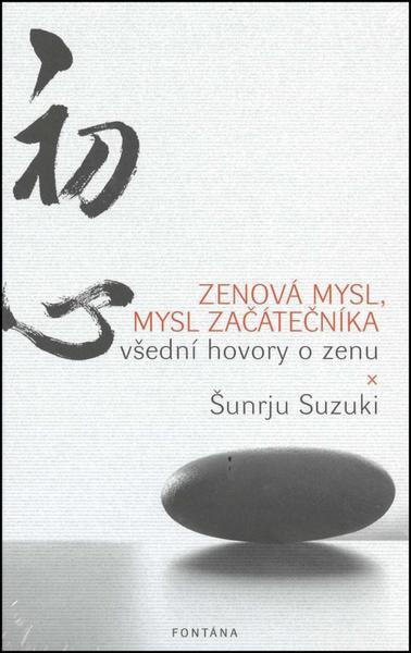 Zenová mysl, mysl začátečníka - Všední hovory o zenu