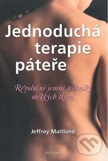 Jednoduchá terapie páteře - Jeffrey Maitland