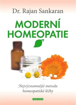 Moderní homeopatie - Rajan Sankaran
