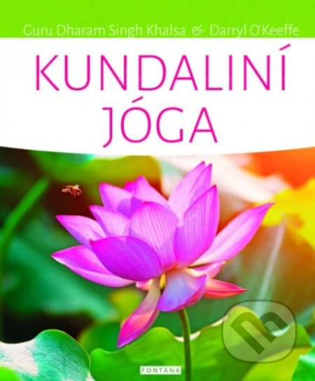 Kundaliní Jóga - Darryl O´Keeffe