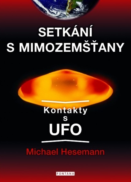 Setkání s mimozemšťany - Michael Hesemann