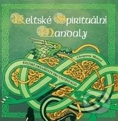 Keltské spirituální mandaly - Cleopatra Motzel