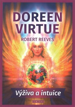 Výživa a intuice - Robert Reeves, Doreen Virtue