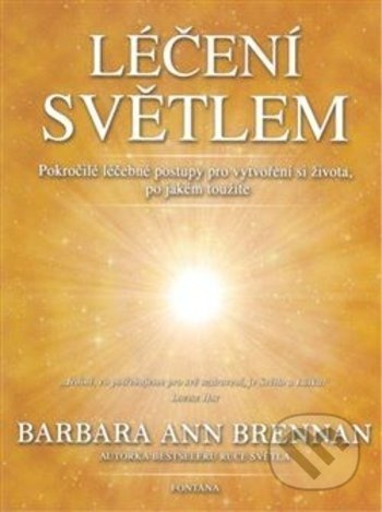Léčení světlem - Barbara Ann Brennan