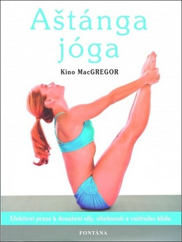 Aštánga jóga - Kino MacGregor