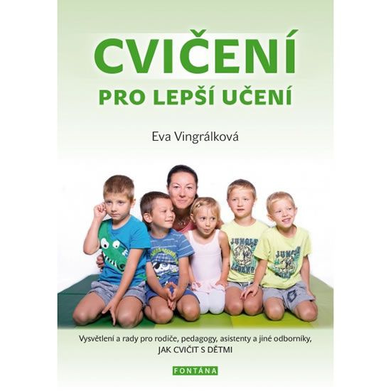 Cvičení pro lepší učení - Eva Vingrálková