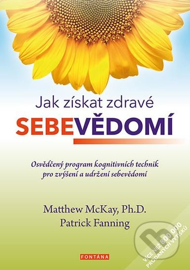 Jak získat zdravé sebevědomí - Matthew McKay, Patrick Fanning