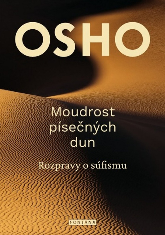Moudrost písečných dun - Osho