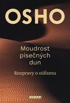 Moudrost písečných dun - Osho