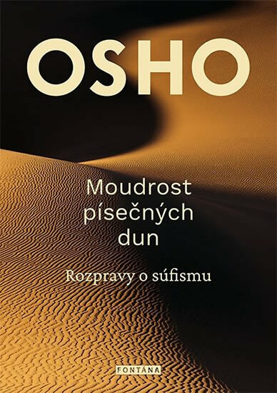 Moudrost písečných dun - Osho