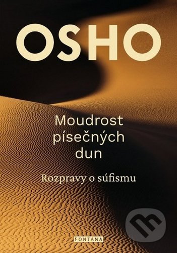 Moudrost písečných dun - Osho