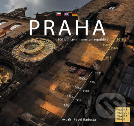 Praha - Praha sto let hlavním městem republiky
