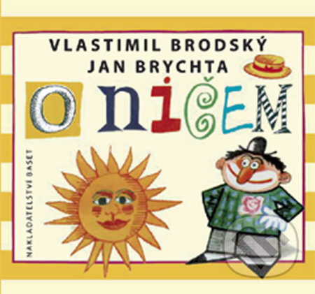 O ničem - Vlastimil Brodský