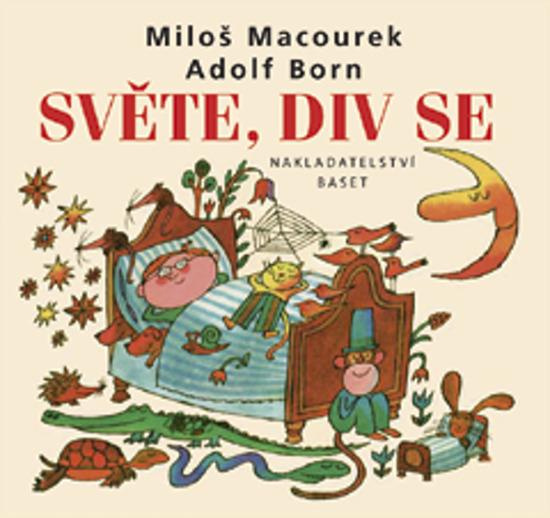 Světe, div se - Miloš Macourek