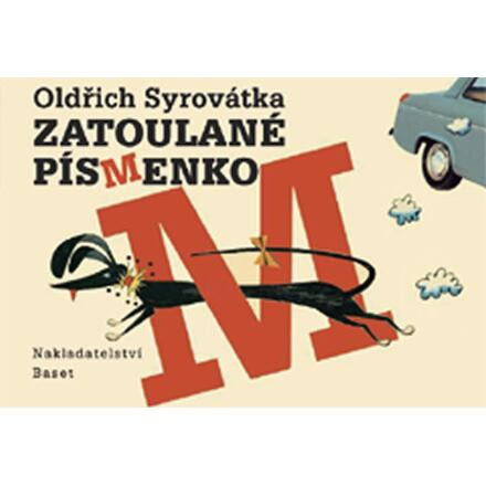 Zatoulané písmenko - Oldřich Syrovátka