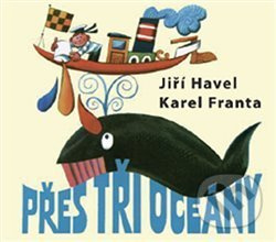 Přes tři oceány - Jiří Havel