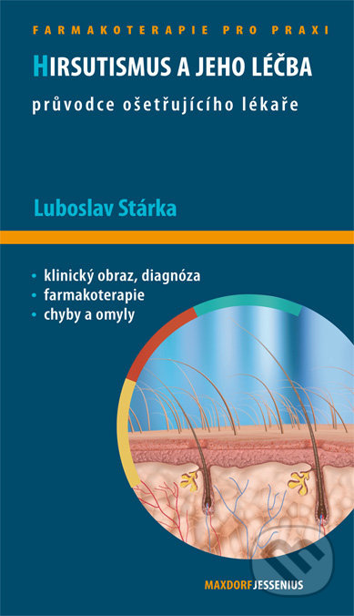 Hirsutismus a jeho léčba (Průvodce oštetřujícího lékaře) - kniha z kategorie Gynekologie