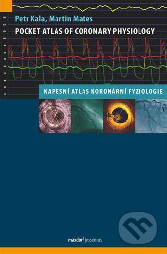 Pocket Atlas of Coronary Physiology – Kapesní atlas koronární fyziologie - kniha z kategorie Odborné a naučné