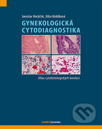 Gynekologická cytodiagnostika (Atlas cytohistologických korelací) - kniha z kategorie Gynekologie