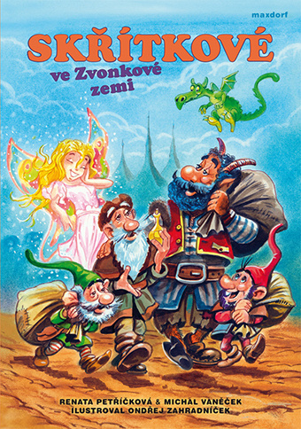 Skřítkové ve Zvonkové zemi - Michal Vaněček, Renata Petříčková