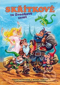 Skřítkové ve Zvonkové zemi - Michal Vaněček, Renata Petříčková