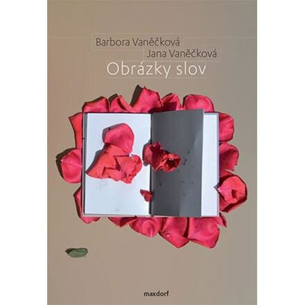 Obrázky slov - Barbora Vaněčková, Jana Vaněčková