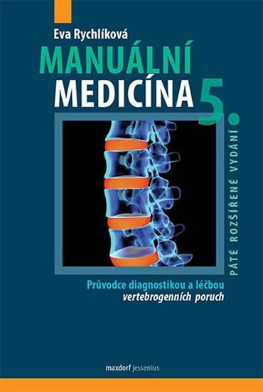 Manuální medicína, 5. rozšířené vydání - Eva Rychlíková