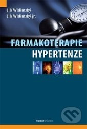 Farmakoterapie hypertenze - Jiří Widimský - kniha z kategorie Farmakologie a fytoterapie