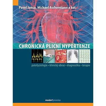 Chronická plicní hypertenze - kol., Pavel Jansa, Michael Aschermann