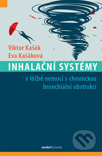 Inhalační systémy (v léčbě nemocí s chronickou bronchiální obstrukcí) - kniha z kategorie Pneumologie