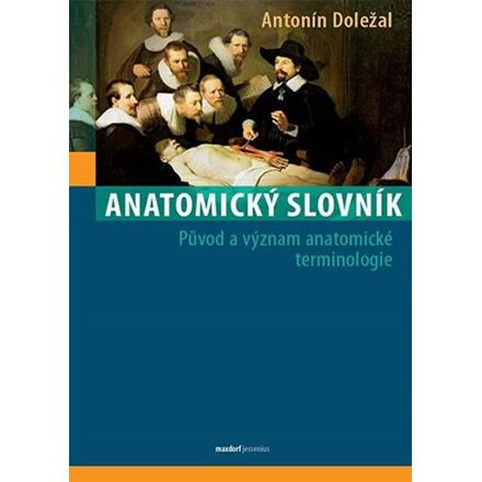 Anatomický slovník - Antonín Doležal