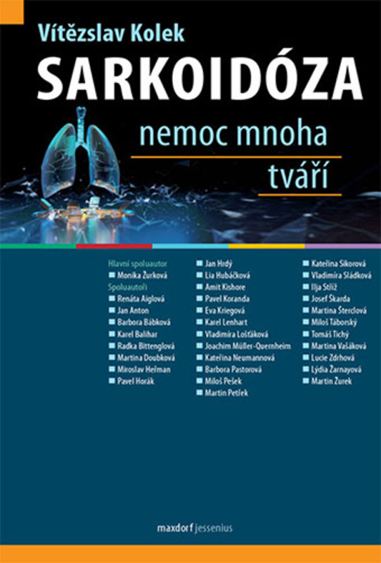 Sarkoidóza – nemoc mnoha tváří - Vítězslav Kolek
