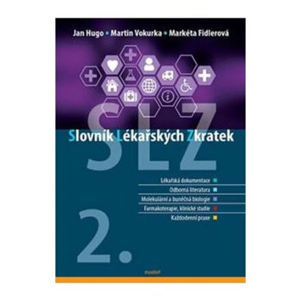 Slovník lékařských zkratek - Jan Hugo, Martin Vokurka, Markéta Fidlerová