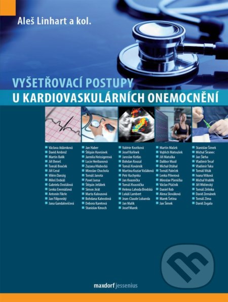 Vyšetřovací postupy u kardiovaskulárních onemocnění - Aleš Linhart, kol.