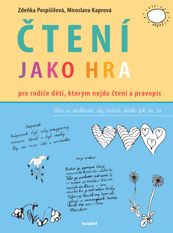 Čtení jako hra - Zdeňka Pospíšilová, Miroslava Kaprová