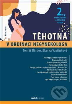 Těhotná v ordinaci negynekologa - Tomáš Binder, Blanka Vavřinková