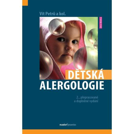 Dětská alergologie - Vít Petrů, kol.