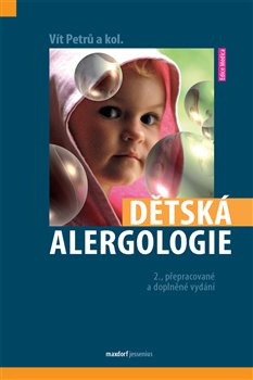 Dětská alergologie - Vít Petrů, kol.