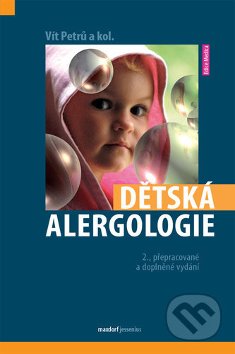 Dětská alergologie - Vít Petrů, kol.