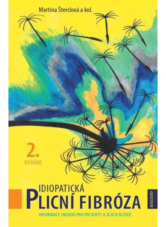 Idiopatická plicní fibróza - Informace (nejen) pro pacienty a jejich blízké Maxdorf s.r.o.