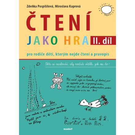Čtení jako hra 2.díl - Zdeňka Pospíšilová, Miroslava Kaprová