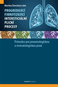 Progredující fibrotizující intersticiální plicní procesy - Martina Šterclová