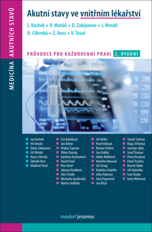 Akutní stavy ve vnitřním lékařství - Jan Vachek, Vít Motáň, Oskar Zakiyanov, Hana Ciferská, Vladimír Tesař