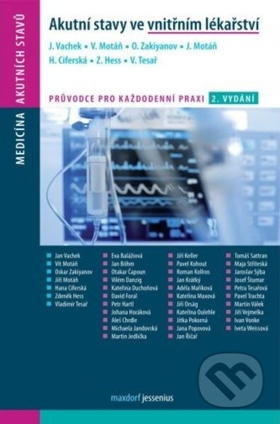 Akutní stavy ve vnitřním lékařství - Jan Vachek, Vít Motáň, Oskar Zakiyanov, Hana Ciferská, Vladimír Tesař
