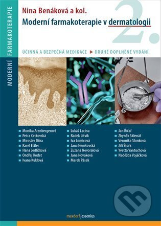 Moderní farmakoterapie v dermatologii - Nina Benáková, kol.