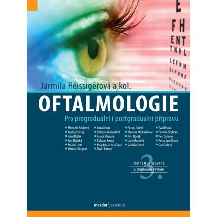 Oftalmologie - Jarmila Heissigerová, kol.