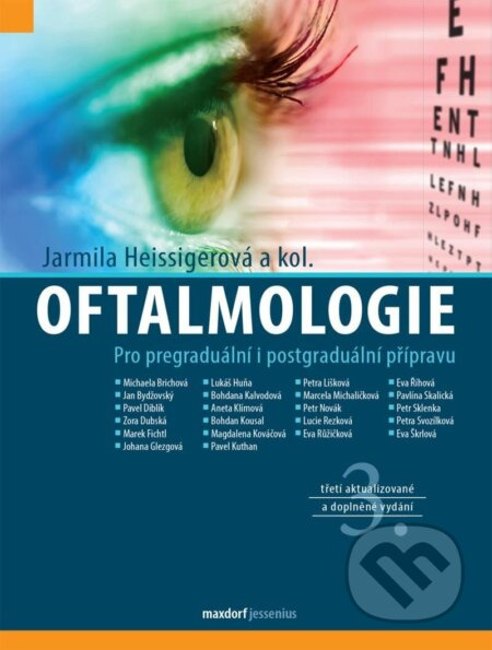 Oftalmologie - Jarmila Heissigerová, kol.