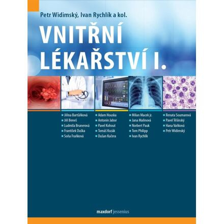 Vnitřní lékařství, I. díl - Petr Widimský, Ivan Rychlík, kol.