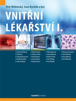 Vnitřní lékařství, I. díl - Petr Widimský, Ivan Rychlík, kol.
