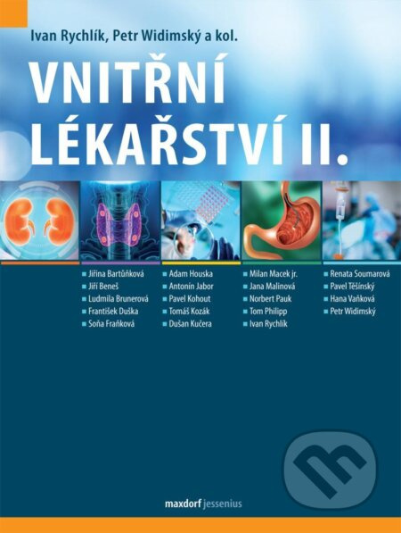 Vnitřní lékařství, II. díl - Petr Widimský, Ivan Rychlík, kol.